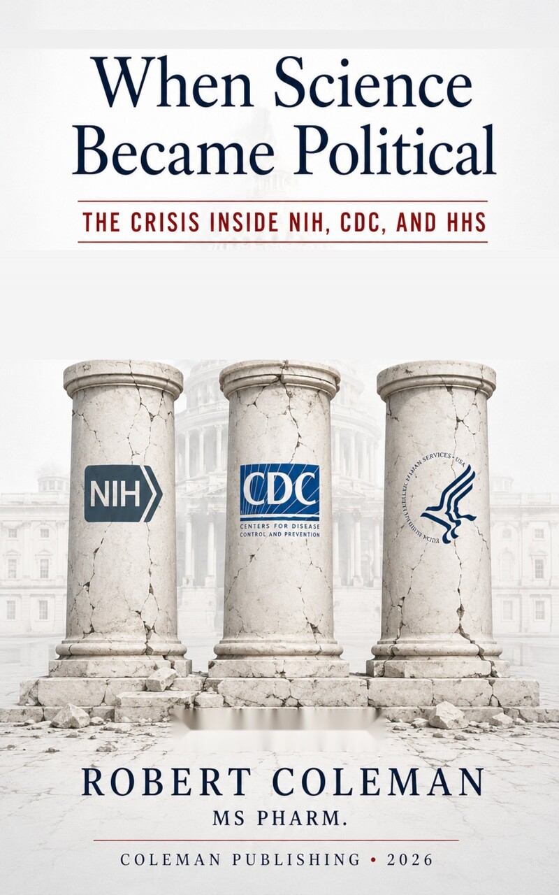 When Science Became Political: The Crisis Inside NIH, CDC, and HHS book cover